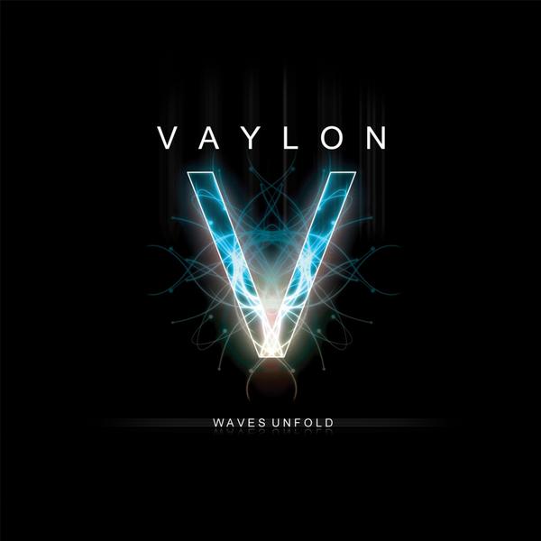 Vaylon - Waves Unfold